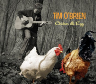 TIM O'BRIEN - CHICKEN & EGG CD