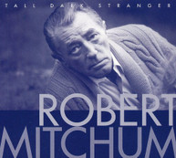 ROBERT MITCHUM - TALL DARK STRANGER CD
