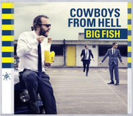 COWBOYS FROM HELL - BIG FISH CD