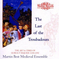 MARTIN BEST MEDIEVAL ENSEMBLE - LAST OF THE TROUBADOURS/ART & TIMES OF CD