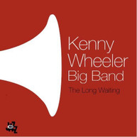 KENNY WHEELER - LONG WAITING CD