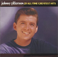 JOHNNY TILLOTSON - 25 ALL-TIME GREATEST HITS CD