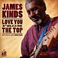 KINDS JAMES - LOVE YOU FROM THE TOP CD