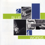 2 BLUE 4 WORDS VARIOUS CD