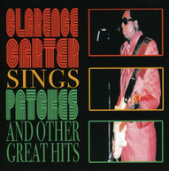 CLARENCE CARTER - SINGS PATCHES & OTHER GREAT HITS CD