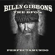 BILLY GIBBONS & THE BFG'S - PERFECTAMUNDO CD