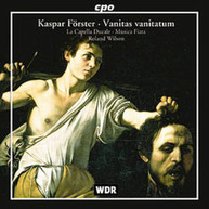 FORSTER WILSON MUSICA FIATA - VANITAS VANITATUM CD