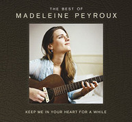 MADELEINE PEYROUX - KEEP ME IN YOUR HEART FOR A WHILE: BEST OF MADELEI CD