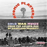 ATOMIC PLATTERS: COLD WAR MUSIC FROM THE GOLDEN AG CD