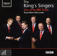 KING'S SINGERS - LIVE AT THE BBC PROMS CD