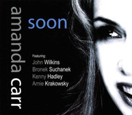 AMANDA CARR - SOON CD