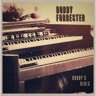 BOBBY FORRESTER - BOBBY'S BLUES CD