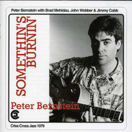 PETER BERNSTEIN - SOMETHING'S BURNIN CD