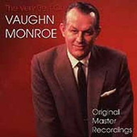 VAUGHN MONROE - VERY BEST OF CD