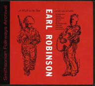 EARL ROBINSON - A WALK IN THE SUN AND OTHER SONGS AND BALLADS CD