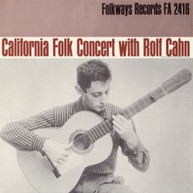 ROLF CAHN - CALIFORNIA CONCERT WITH ROLF CAHN CD