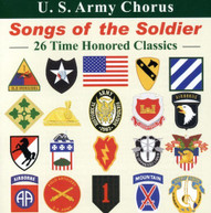 US ARMY CHORUS - SONGS OF THE SOLDIER CD