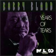 BOBBY BLUE BLAND - YEARS OF TEARS CD
