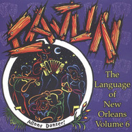 LANGUAGE OF NEW ORLEANS 6: CAJUN VARIOUS CD