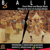 BALI: COURT MUSIC & BANJAR MUSIC VARIOUS CD