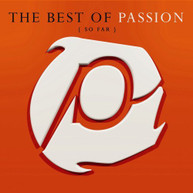 PASSION WORSHIP BAND - BEST OF PASSION SO FAR CD