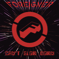 FOREIGNER - CAN'T SLOW DOWN CD
