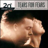 TEARS FOR FEARS - 20TH CENTURY MASTERS: MILLENNIUM COLLECTION CD