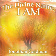 JONATHAN GOLDMAN - DIVINE NAME: I AM CD