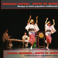 ENSEMBLE SAKURA6MINYO DU JAPON - MUSIQUES ET CHANTS TRADITIONNELS CD