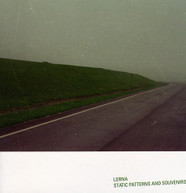 LORNA - STATIC PATTERNS & SOUVENIRS CD