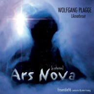 PLAGGE ENSEMBLE 96 FEVANG - ARS NOVA: A REFLECTION CD