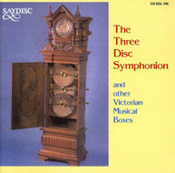 THREE DISC SYMPHONION & OTHER VICTORIAN MUSICAL CD