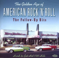 GOLDEN AGE OF AMERICAN ROCK & ROLL: FOLLOW UP HITS CD