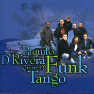 PAQUITO D'RIVERA - FUNK TANGO CD