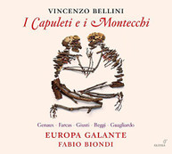 BELLINI GENAUX BELCANTO CHORUS BIONDI - I CAPULETI E I MONTECCHI CD