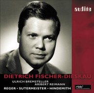 REGER FISCHER-DIESKAU REIMANN BREMSTELLER - DIETRICH FISCHER CD