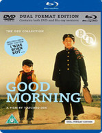 GOOD MORNING / I WAS BORN BUT DUAL FORMAT EDITION (UK) BLU-RAY