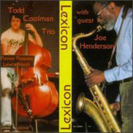 TODD TRIO COOLMAN JOE HENDERSON - TODD COOLMAN WITH JOE HENDERSON CD
