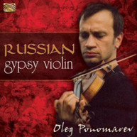 OLEG PONOMAREV - RUSSIAN GYPSY VIOLIN CD