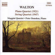 WALTON /  DONOHOE / MAGGINI QUARTET - PIANO QUARTET: 1921 / STRING CD