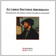 EX LIBRIS DOCTORIS AMERBACHII VARIOUS CD
