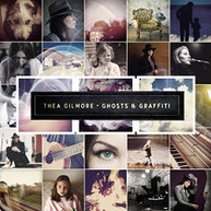 THEA GILMORE - GHOSTS & GRAFFITI CD