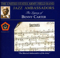US ARMY FIELD BAND JAZZ AMBASSADORS - LEGACY OF BENNY CARTER CD
