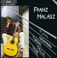 HALASZ TURINA GERHARD FALLA JOSE - SPANISH MUSIC FOR GUITAR CD