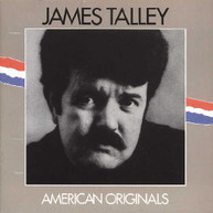 JAMES TALLEY - AMERICAN ORIGINALS CD
