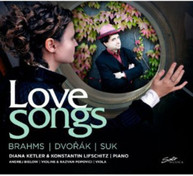 BRAHMS KETLER LIFSCHITZ BIELOW POPOVICI - LOVE SONGS CD