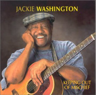 JACKIE WASHINGTON - KEEPING OUT OF MISCHIEF CD
