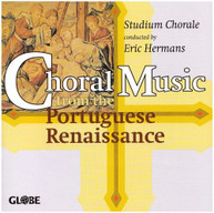 CHORAL MUSIC FROM PORTUGUESE RENAISSANCE VARIOUS CD