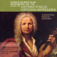 VIVALDI CHANDLER LAWSON LA SERENISSIMA - VIRTUOSO IMPRESARIO CD
