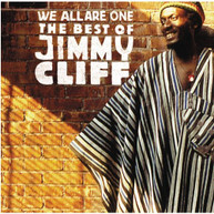 JIMMY CLIFF - WE ARE ALL ONE: THE BEST OF CD